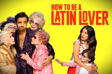 How to Be a Latin Lover (Film, 2017)